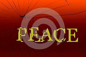 English text peace on the broken glass. Disarmament concept