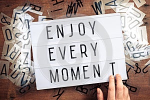 Enjoy Every Moment Text on Lightbox