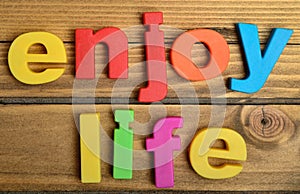 Enjoy life word