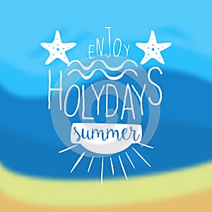 Enjoy Summer Holidays Vintage Template, Design Element Can Be Used for Banner, Label, Badge, Poster, T-shirt Print
