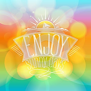 Enjoy sunny days, happy vacation card