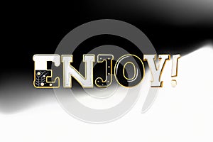 Enjoy. Word written with a whimsical font consist of a letter in a various fusion style isolated