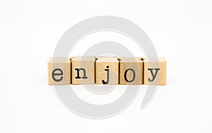 Enjoy wording, feeling and emotion concept