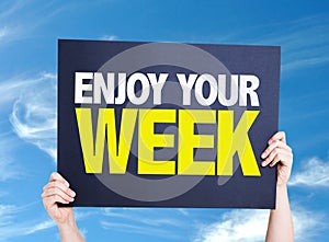 Enjoy Your Week card with sky background