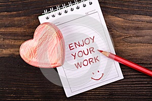 Enjoy your work handwritten