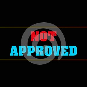 not approved word block on black