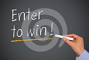 Enter to win on chalkboard