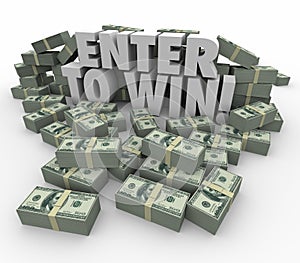 Enter to Win 3d Words Cash Money Stacks Contest Raffle Lottery