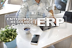 Enterprise resources planning business and technology concept.