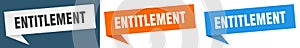 entitlement banner. entitlement speech bubble label set. photo