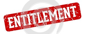 entitlement rectangular sign. entitlement stamp