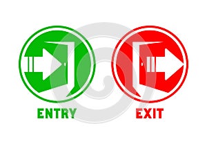 Entry and exit sign