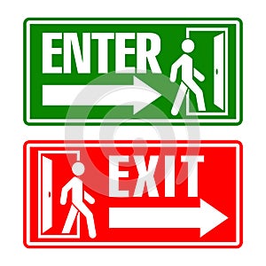 Entry and exit sign