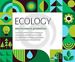 Environment, ecology, Earth day concept design. Banner, poster, abstract background in modern geometric style