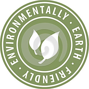 Environmental Earth Friendly round green icon symbol badge with leaf. Label sign for website for renewable and sustainable product