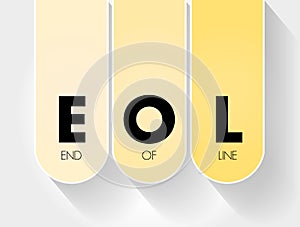 EOL - End of Line acronym, technology concept background