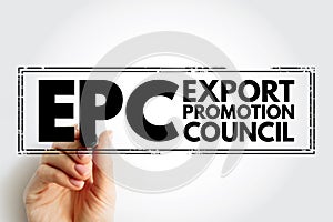 EPC Export Promotion Council - institution in the development and promotion of export trade in the country, acronym text concept