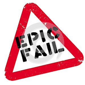 Epic fail rubber stamp