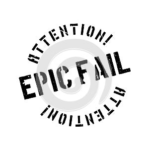 Epic fail rubber stamp