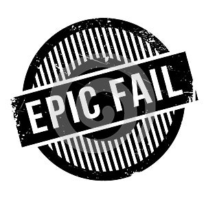 Epic Fail rubber stamp