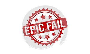 Epic Fail Rubber Stamp. Epic Fail Rubber Grunge Stamp Seal Vector Illustration