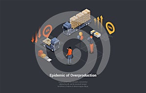 Epidemic Of Overproduction And Global World Economic Crisis. Characters Analyzing Oversupply of Goods Statistics On
