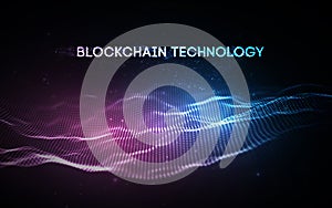 EPS 10. Blockchain technology background. Cryptocurrency fintech block chain network and programming concept. Abstract
