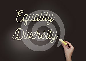 Equality Diversity word diversity is written in chalk on a blackboard. Gender and ethnical equality social concept