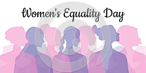 Equality Women`s Day. Women of different ages, nationalities and religions come together. Horizontal white poster