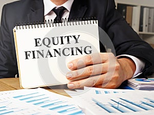 Equity Financing report and accountant.