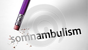 Eraser deleting the word Somnambulism
