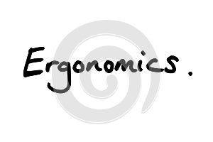 Ergonomics