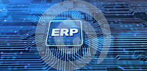 ERP Enterprise Resources planning software system business process automation concept