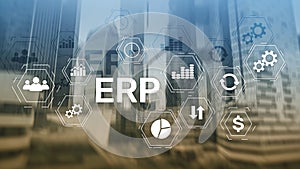 ERP system, Enterprise resource planning on blurred background