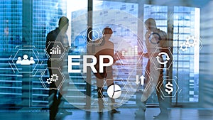 ERP system, Enterprise resource planning on blurred background. Business automation and innovation concept