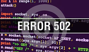 Error 502 with Abstract Technology Binary code Background.Digital binary data and Secure Data Concept. Software