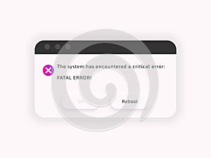 Error message. System alert window. Bug notification popup