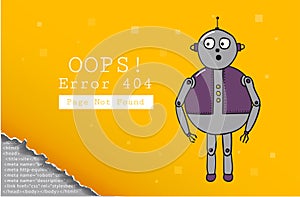 Error 404. Page not found. Design template with text and Robot. Illustration for a website. Oops the problem of connection.