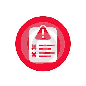 Error report, failed test vector icon