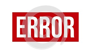Error Rubber Stamp. Error Rubber Grunge Stamp Seal Vector Illustration