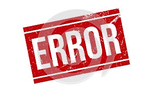 Error Rubber Stamp. Error Rubber Grunge Stamp Seal Vector Illustration