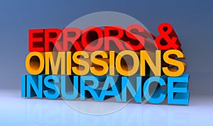 Errors omissions insurance on blue