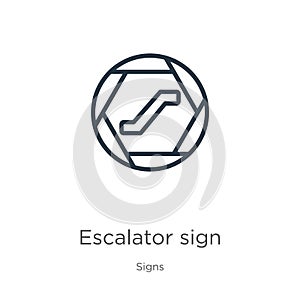 Escalator sign icon. Thin linear escalator sign outline icon isolated on white background from signs collection. Line vector sign