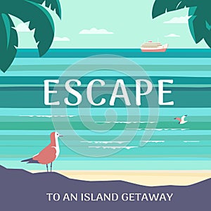 Escape to island getaway typographic vector poster