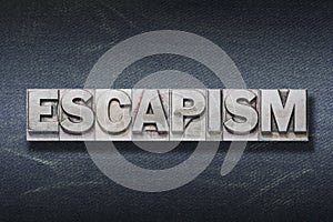 Escapism word den