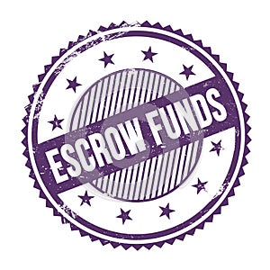 ESCROW FUNDS text written on purple indigo grungy round stamp