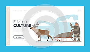 Eskimo Culture Landing Page Template. Male Character Riding Reindeer Sleigh. Life in Far North, Inuit Person Drives Sled photo