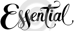 Essential - custom calligraphy text
