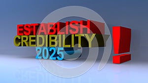 Establish credibility 2025 on blue photo