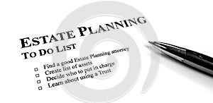 Estate Planning To Do List on Desk with Pen